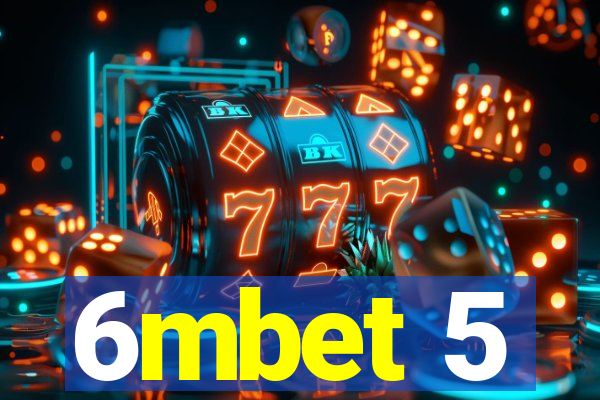 6mbet 5